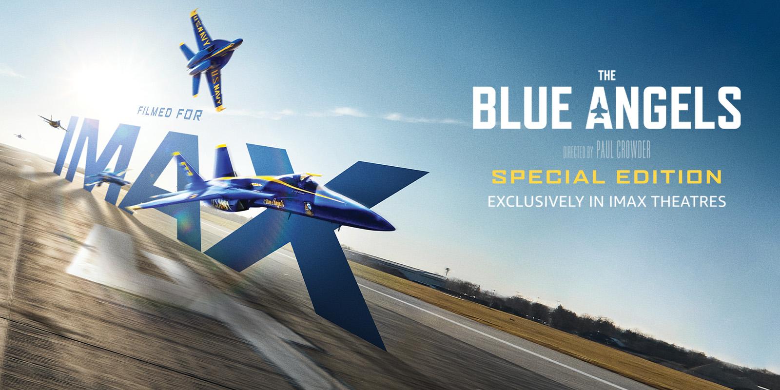 Blue Angels - Special Edition available in IMAX
