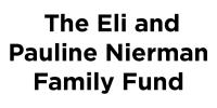 The Eli and Pauline Nierman Family Fund